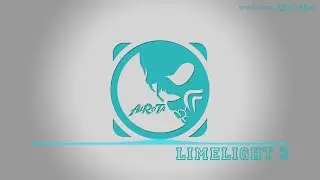 Limelight 3 by Jack Elphick - [Soft House Music]