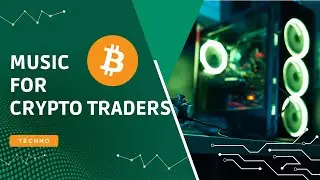 Music for Trading - Techno Music ( Get hypnotized and Concentrate )