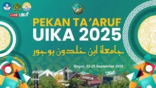🔴 (Live) (Live)Pekan Taaruf 2025 Hari Ke-2 Universitas Ibn Khaldun Bogor