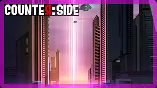 【CounterSide】 causation - main lobby themed.