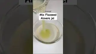 Mix Flaxseed with Alovera jel for hair #flaxseed #alovera #haircare #shorts