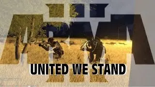 Arma 3 /Solo/ United We Stand /Ep.2: Op&eacute;ration Choke Point