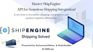 Learn how to inegrate ShipEngine API: Simplify Shipping & Logistics Integration with next.js