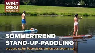 SICHERER WASSERSPA&szlig;: So gelingt der Schutz vor Gefahren beim Stand Up Paddeln im Sommer