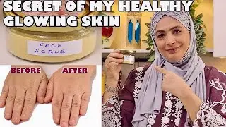 The Secret to my Healthy and Glowing Skin | Skin care by Benazir