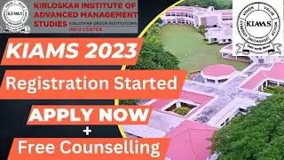 KIAMS 2023 Registration (Started) - How To Apply for KIAMS 2023 & Get Free Counselling