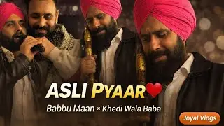 Babbu Maan & Khedi Wala Baba Emotional Meet | Real Love Moment ❤️