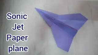 How to make an easy Paper Plane | Amazing Sonic Jet Paper Plane