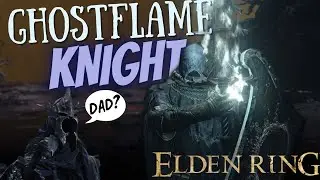Elden Ring - Helphen Steeple | Ghostflame Knight Build