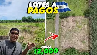 VENDO LOTES A PAGOS MENSUALES CON 12,000 DE PRIMA EN EL SALVADOR 🇸🇻 PAGOS A 3 A&Ntilde;OS 