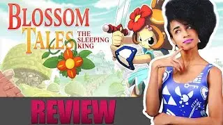 REVIEW | Blossom Tales: The Sleeping King