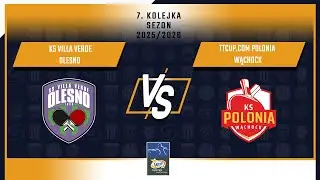 7. Kolejka LOTTO Superligi - KS Villa Verde Olesno vs TTcup.com Polonia Wąchock