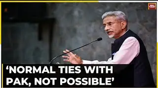Foreign Minister S. Jaishankar Warns Terroristan, Says Can't Allow Terrorism To Be Normalized