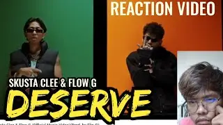 REACTION VIDEO | DESERVE - Skusta Clee & Flow G | KaBagang