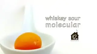 Whiskey sour molecular - Gastronomia molecular #7