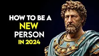 10 STOIC HABITS How to Reinvent YOURSELF in 2024 with | Stoicism