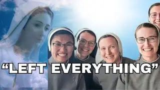 Why We Became Catholic Nuns (It's not what you think)