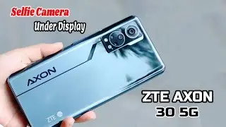 ZTE Axon 30 5G Short Review || First Phone Selfie Camera Under Display