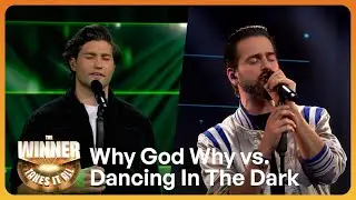 Why God Why vs. Dancing In The Dark // Tristan vs. Niels // The Winner Takes It All