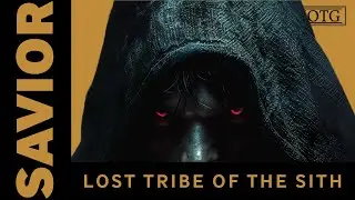 Lost Tribe of the Sith: Savior | Star Wars Legends