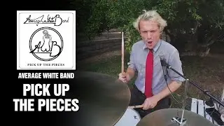 Average White Band - Pick up the Pieces | Drum Cover in the Backyard