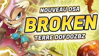 NOUVEAU OSA TERRE BROKEN OPTI DOFOOZBZ SUR DOFUS 3.2