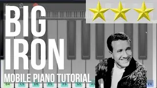 Mobile Piano Tutorial: How to play Big Iron by Marty Robbins