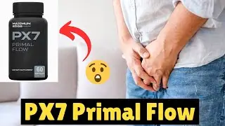 PX7 Primal Flow Pills Review : Is PX7 Primal Flow Another Scam? Does Primal Flow Really Work?
