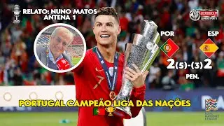 DE ARREPIAR! Portugal vs Espanha - Narração: 🎙️ Nuno Matos [Radio Antena 1]