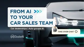 How Car Dealerships Balance Automation and Sales Control with DealerAI Chatbot