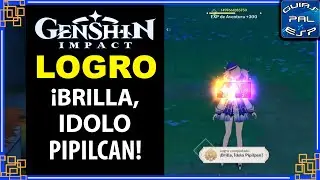 Logro &iexcl;Brilla, &Iacute;dolo Pipilcan! - Presencia la final del Concurso de &Iacute;dolos Pipilpan #genshinimpact