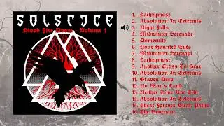 Solstice - Blood Fire Doom - Volume 1 [Full Album Player]