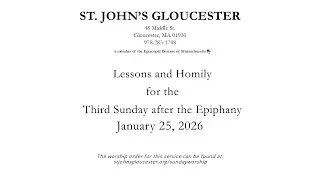Lessons and Homily for the Third Sunday after The Epiphany, January 25, 2026