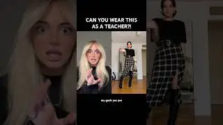 CAN YOU WEAR THESE OUTFITS AS A TEACHER?! Creator: @TayHage #duet #outfit #fashion