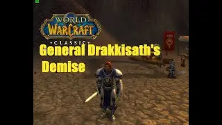 World of Warcraft. Quests - General Drakkisath's Demise