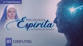 T04:E01 • Conflitos Emocionais e Morais • Conflitos