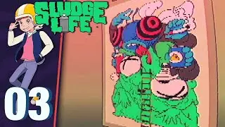 Fly Collaboration - Let's Play SLUDGE LIFE - Part 3