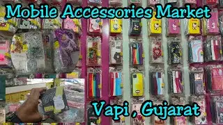 Vapi Mobile Accessories Market-Mobile Market-SR Views