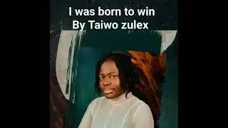 I Was Born to Win