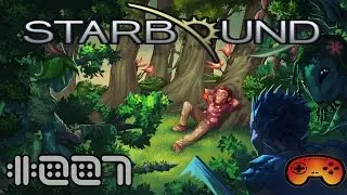 Let's Play Starbound #007 Gerechtigkeit vom Sheriff - Gameplay - German - Beta