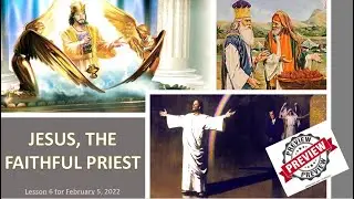 English Sabbath School Live @ 5 - Lesson 6 Preview: Jesus, the faithful Priest
