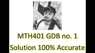 Mth401 gdb solution 2020