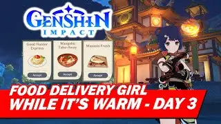 While It's Warm event Day 3 | Genshin Impact | PC Gameplay