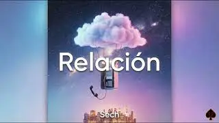 [10 Hours] - Relaci&oacute;n - Sech - Perfect Loop