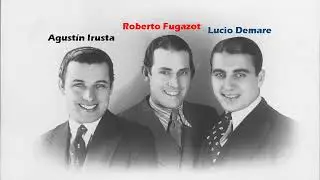 Trío Argentino (Irusta-Fugazot-Demare) / Noches de plata