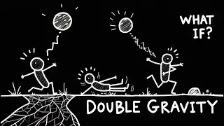 What if Earth&rsquo;s gravity was twice as strong?