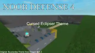 Noob Defense 4 Soundtrack - Cursed Eclipser Theme