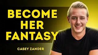 These Secrets Will Make Women Deeply Desire You :|Casey Zander Motivational Speech