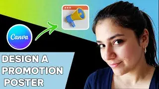 How to design a promotion poster in Canva