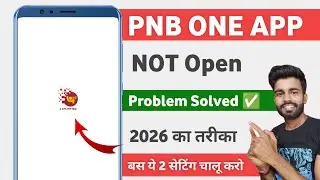 pnb one mobile app not open 2026 | why pnb one app is not open